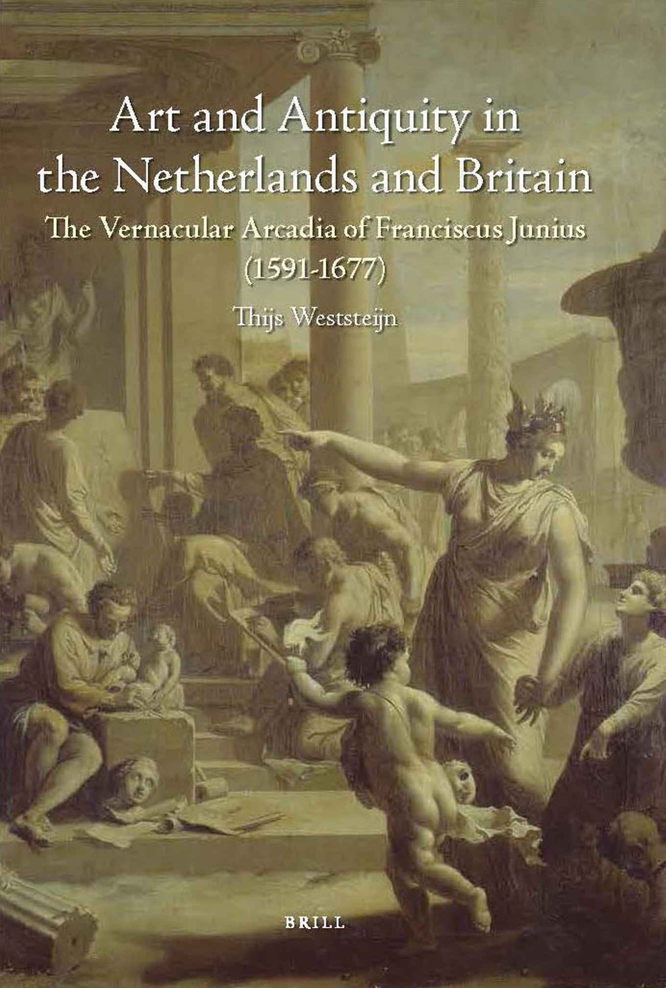 Art and Antiquity in the Netherlands and Britain