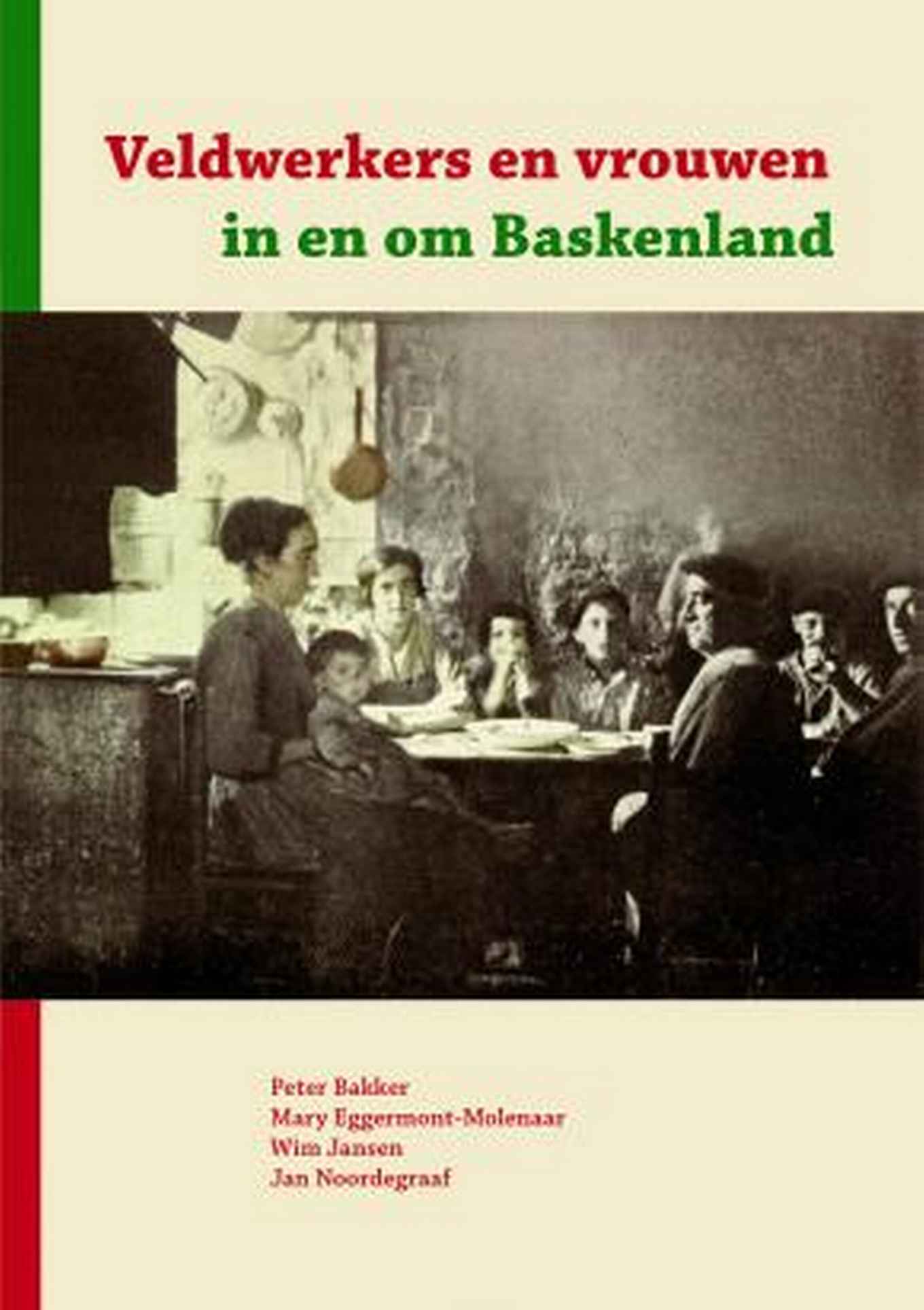 Boekomslag van Veldwerkers en vrouwen in en om Baskenland