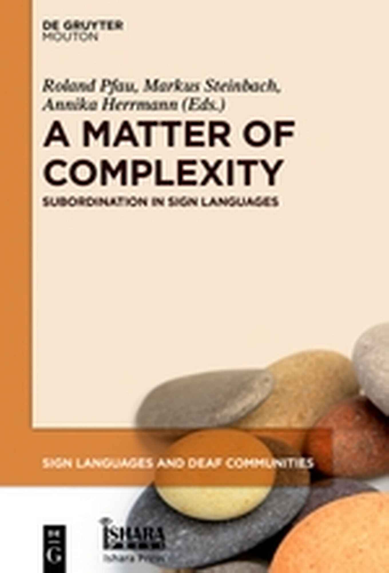 A Matter of Complexity | Roland Pfau e.a.