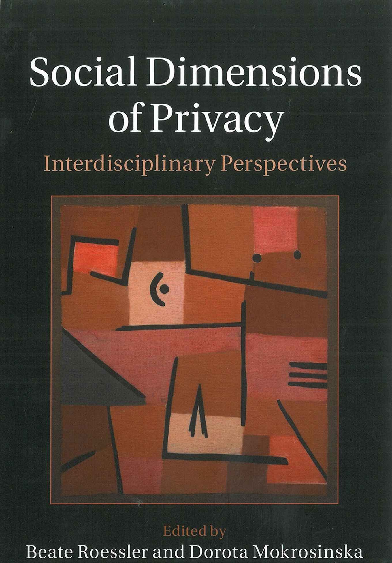 Social dimensions of privacy