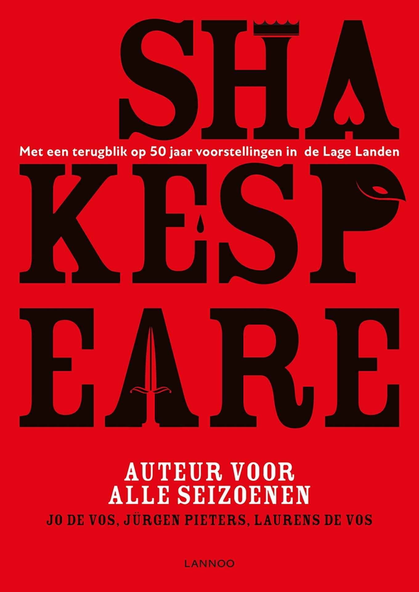 Shakespeare - Auteur voor alle seizoenen | Laurens De Vos, Jozef De Vos, Jürgen Pieters