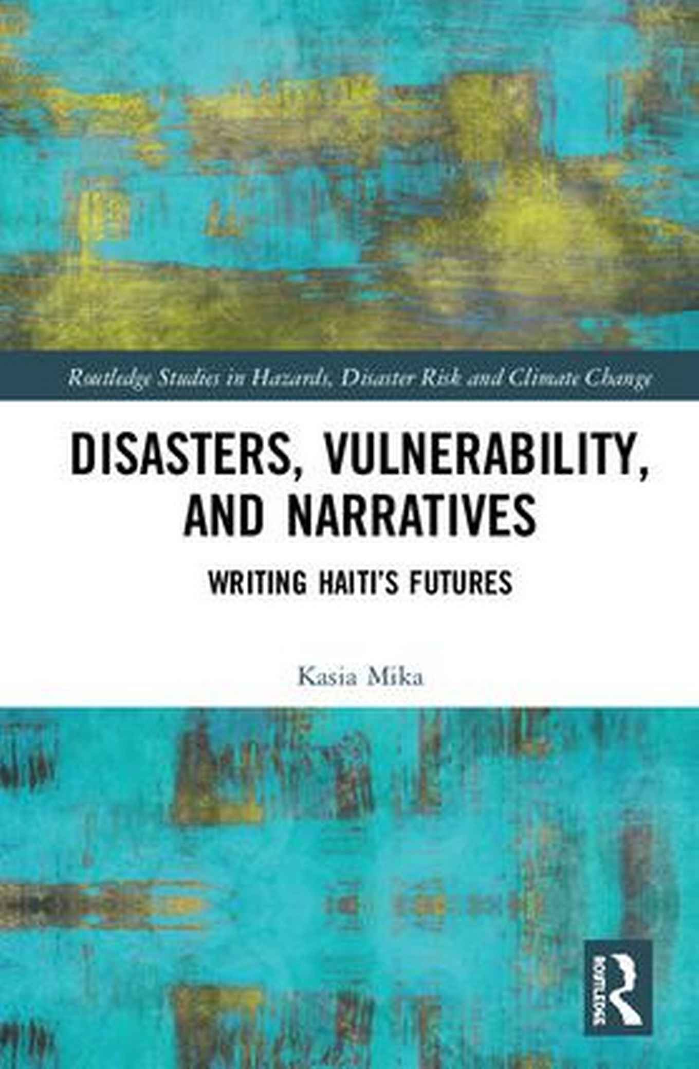 Boekomslag van Disasters, Vulnerability, and Narratives