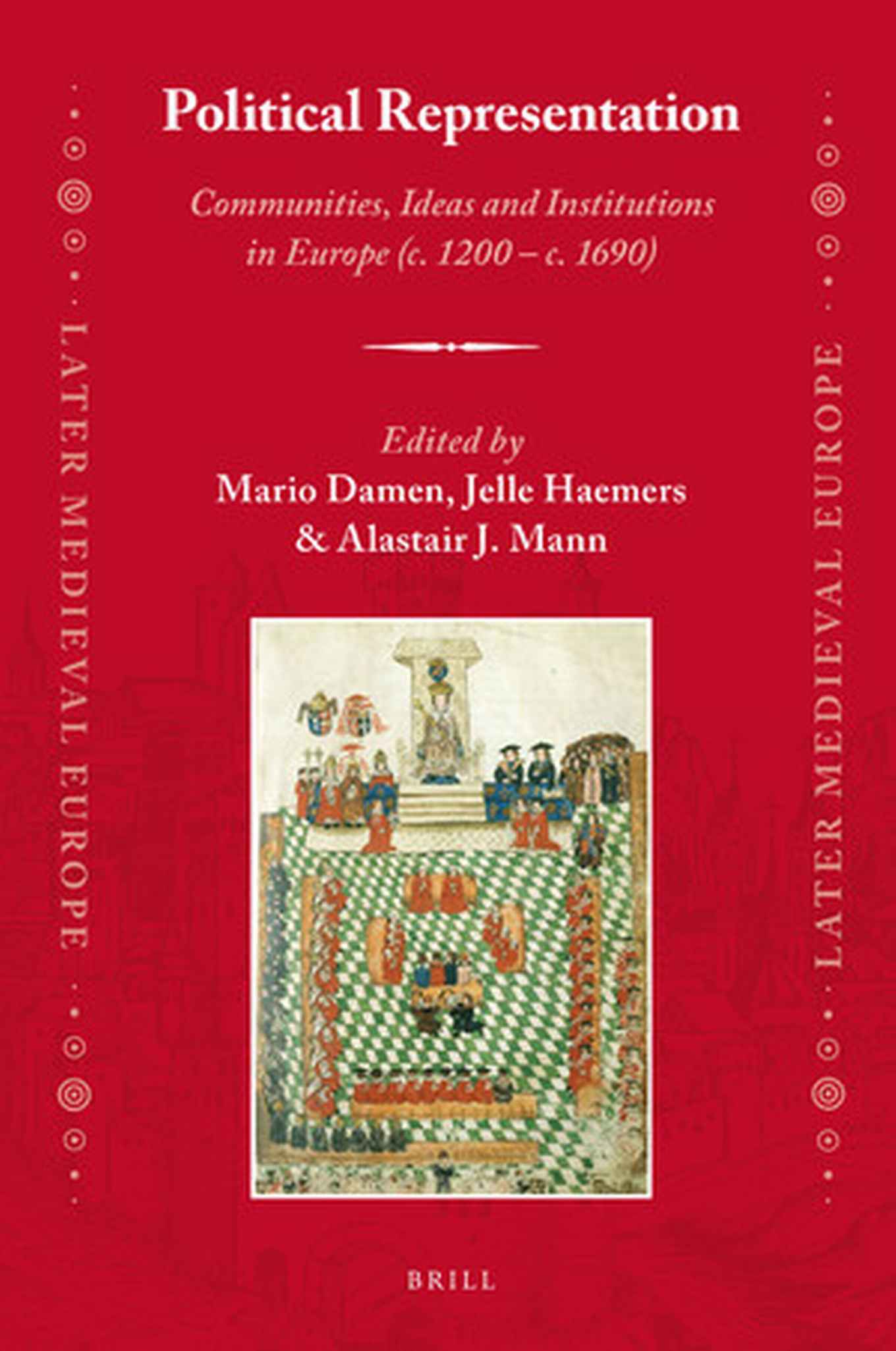 Boekomslag Political Representation: Communities, Ideas and Institutions in Europe (c. 1200 - c. 1690)