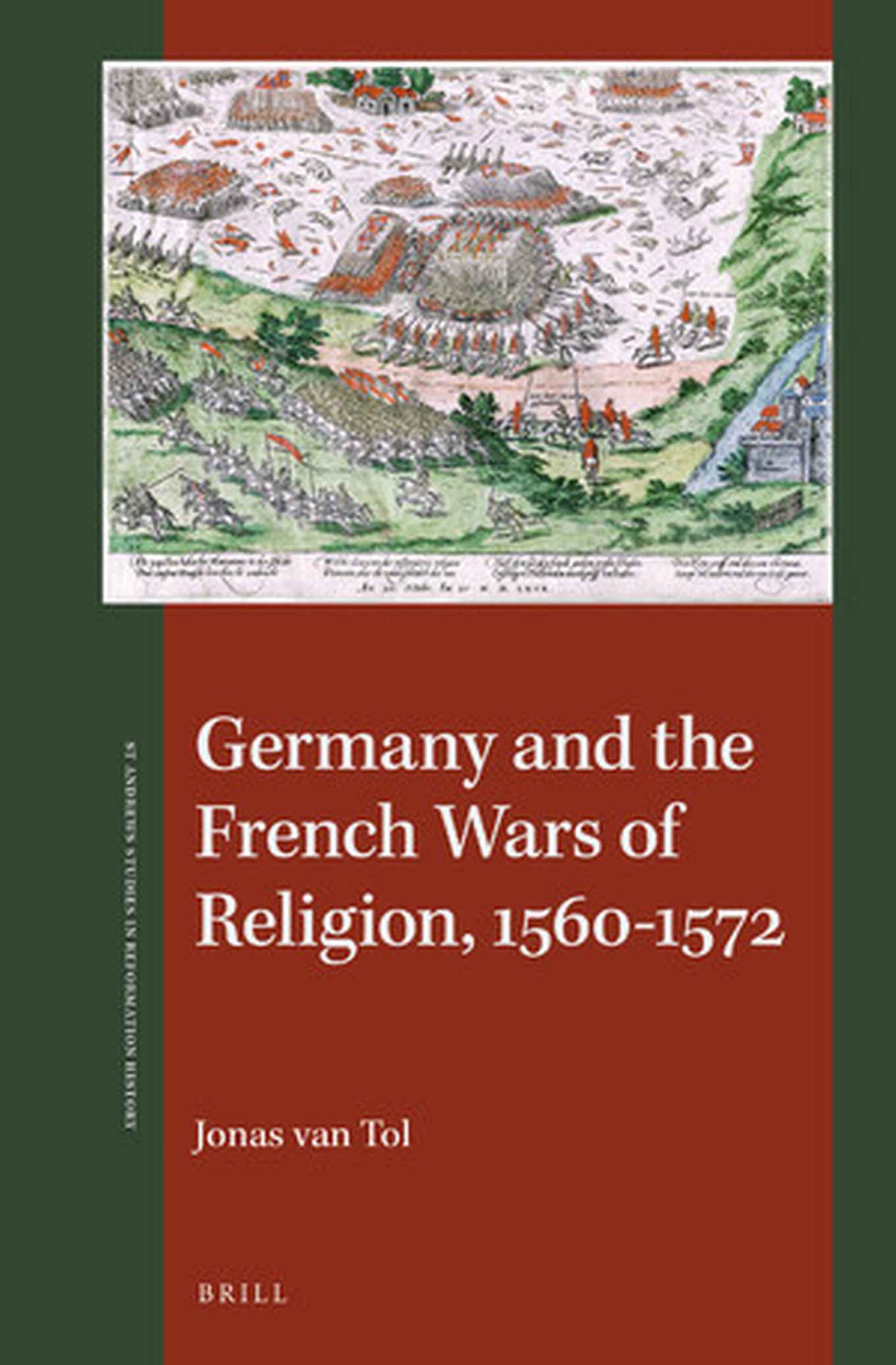 Boekomslag van Germany and the French Wars of Religion, 1560-1572